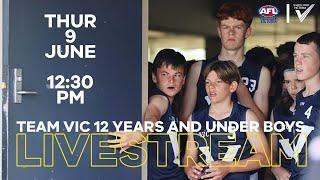  LIVE: Team Vic Australian Football 12 Years and Under Showcase Game - Boy's 12:30 PM