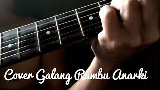 Cover By GERBONG 16 || Galang Rambu Anarki_Iwan Fals