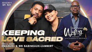 EXCLUSIVE: EMANUEL "Da'TRUTH" LAMBERT & BRI BABINEAUX-LAMBERT Invites Us Into Their Love Journey