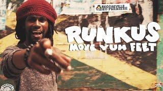Runkus - Move Yuh Feet [Official Video 2016]