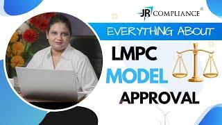 LMPC Model Approval Certificate - Certification Process, Testing, Documentation & Requirements