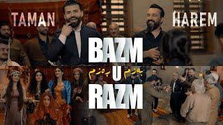 Harem ft. Taman - Bazm U Razm