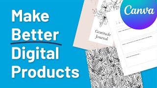 9 Tips For Making Better Digital Products | Canva