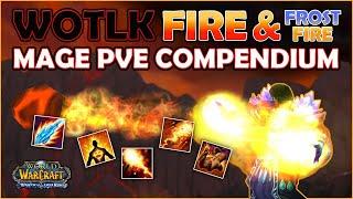 WOTLK Fire Mage Guide PVE Guide!