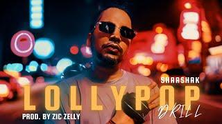 LOLLYPOP DRILL - SHAASHAK || PROD. BY @ziczellybeats || LATEST BHOJPURI RAP SONG 2024||