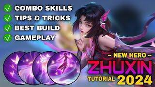 ZHUXIN Tutorial & Guide 2024 (English): Combo Skills, Best Build, Tips & Tricks | Mobile Legends