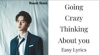 Going crazy thinking about you - Caesar Wu (Easy Lyrics)