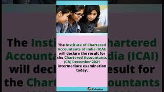 ICAI CA inter result 2021 : Result to be declared today || #icaica #result #shorts