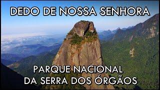 ESCALADA | DEDO DE NOSSA SENHORA | SERRA DOS ÓRGÃOS | FELIPE LOMBARDI MONTANHISMO