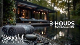  Spa Music No Ads + Water Sounds | Relaxing Massage Music for Healing, Calm & Deep Relaxation