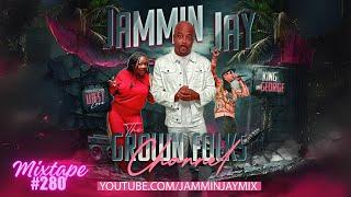 Grown Folks Channel - Southern Soul Mixtape #280