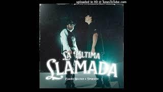 Claudio Beltran x Tombochio - La Ultima Llamada (2024)