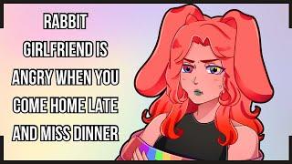 Where were you? (Rabbit Girlfriend ASMR RP)(Angry)