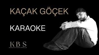 Sefo - Kaçak Göçek | (Kaliteli Karaoke)