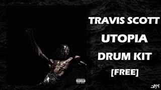 Travis Scott Drum Kit - [UTOPIA] 2023 | Drum Kit Free Download