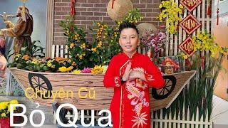 Chuyện Cũ Bỏ Qua - Joseph Anh Quân