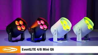 Showtec - EventLITE 4/8 Mini Q6. Product Code 44083 & 44084