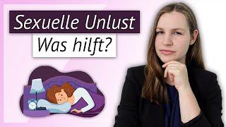 Was hilft gegen sexuelle Unlust bei Frauen?