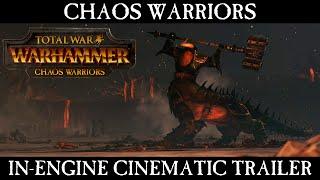 Total War: WARHAMMER | Chaos Warriors | Cinematic Trailer