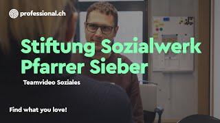 Perspektiven schaffen – Dein Beitrag bei der Stiftung Sozialwerk Pfarrer Sieber | professional.ch