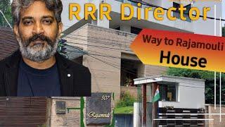 Rajamouli house |way to RRR Director| Jakkanna| Celebrities houses| luxury house