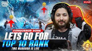 VERY CLOSE TO TOP 10 | CONQUEROR CHALLENGE | TMG MARKHOR | PUBG Live Stream