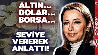 Altın, Dolar, Borsa... Filiz Eryılmaz O Tarihe İşaret Ederek Anlattı! 'Ciddi Yükselişler...'