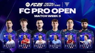 FC Pro | Open 25 Match Week 3 - Group C