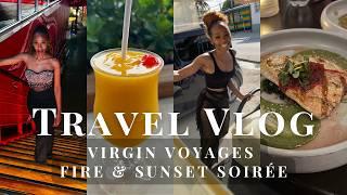 Travel Vlog | Virgin Voyages Cruise | Fire & Sunset Soirée