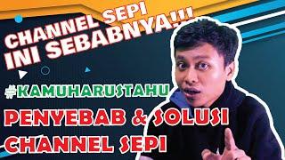 Youtube Sepi Penonton? Ini Sebabnya Dan Cara Mengatasi Channel Youtube Sepi