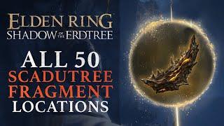 Elden Ring DLC: Erdtree - All Scadutree Fragments Locations Guide | Scadutree Blessing