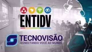 ENTIDV 2016 - Tecnovisão