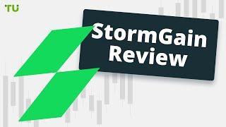 StormGain Review | Is it scam? Is it legit? Can I trust it? | Best Crypto Exchanges