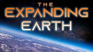 The Expanding Earth - an observational documentary