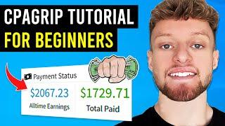 CPAGrip Tutorial For Beginners 2023 (Beginners Guide & FREE Traffic Method)