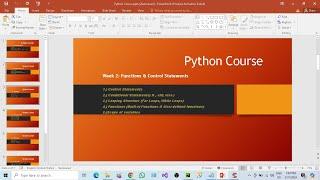 Python Full Course | Week2 | Conditional Statements and Functions, break, continue ,while, for, pass