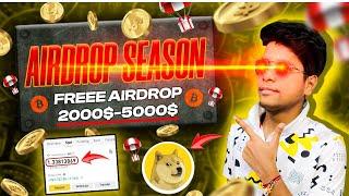  Earn Freee Gauranteed 5000$ From Airdrops | Biggest Crypto Airdrop of 2024 | Best Airdrop 2024