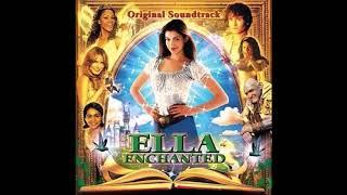 Ella Enchanted Soundtrack 12. You Make Me Feel Like Dancing  - Anne Hathaway