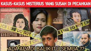 Tidak ada yang berani membahas ini !! 7 KASUS MISTERIUS DI INDONESIA