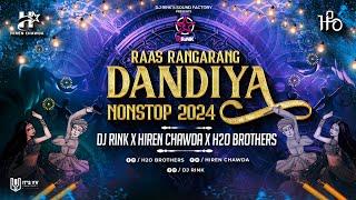 RASS RANGARANG | DANDIYA NONSTOP 2024 | HIREN CHAWDA | H2O BROTHERS | DJ RINK | GARBA NONSTOP 2024