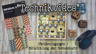 "Technikvideo" -  Vorüberlegungen / Entwicklung der Wendekarte