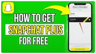How To Get SnapChat Plus For Free (2024)