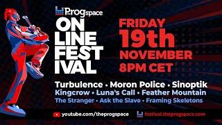 The Progspace Online Festival - 3rd Edition. Day 1: FRIDAY 19th November