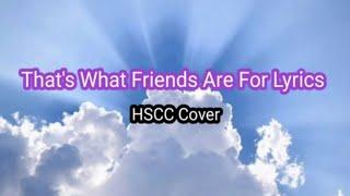 That's What Friends Are For Lyrics|Various Artists