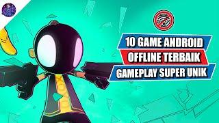 10 Game Android Offline Terbaik dengan Gameplay Super Unik