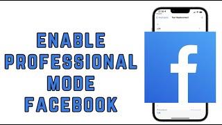 How to enable Professional mode in Facebook