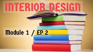 Interior Design Lesson | Module 1/ Ep-2 | Elements of Design |