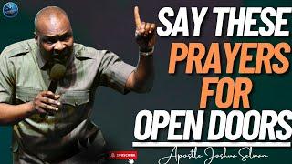 PRAY THIS HOT PRAYERS AT MIDNIGHT AND BREAK OUT FROM LIMITATION | APOSTLE JOSHUA SELMAN #prayers