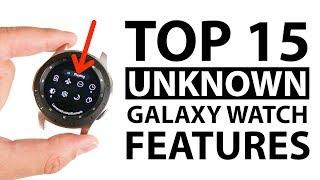 Top 15 Unknown Samsung Galaxy Watch Features!
