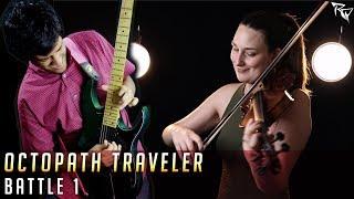 Battle I (Octopath Traveler) || Metal Cover by Ro Panuganti & Patti Rudisill